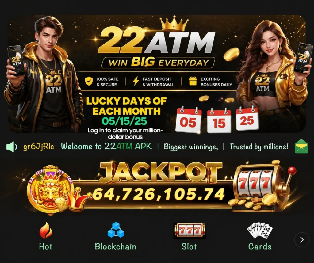 22ATM Game APK